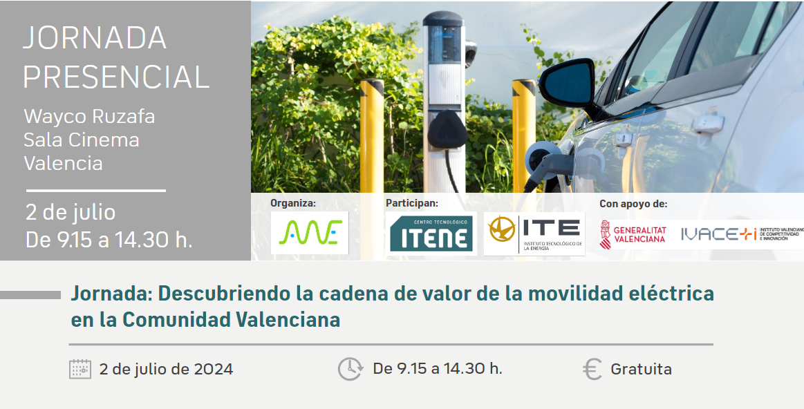 Jornada presencial: Descubriendo la cadena de valor de la movilidad eléctrica en la Comunidad Valenciana